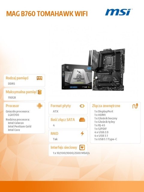 Płyta główna MAG B760 TOMAHAWK WIFI s1700 4DDR4 DP/HDMI ATX Płyta główna MAG B760 TOMAHAWK WIFI s1700 4DDR4 DP/HDMI ATX