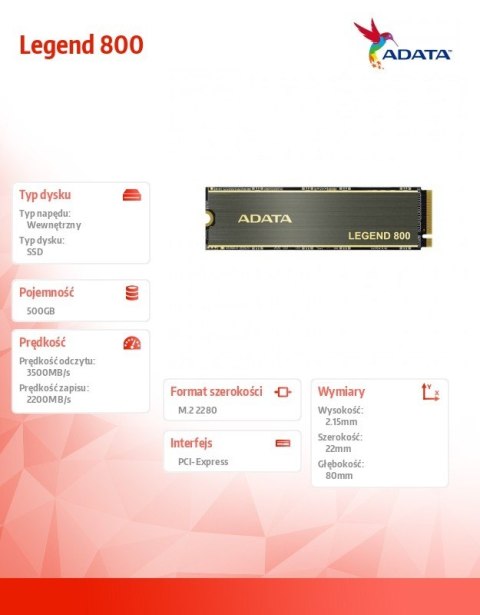 Dysk SSD LEGEND 800 500GB PCIe 4x4 3.5/2.2 GB/s M2 Dysk SSD LEGEND 800 500GB PCIe 4x4 3.5/2.2 GB/s M2