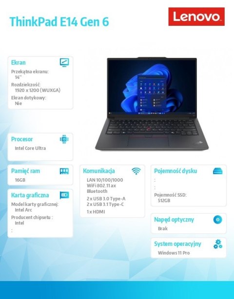Laptop ThinkPad E14 G6 21M7002VPB W11Pro Ultra 7 155H/16GB/512GB/INT/14.0 WUXGA/Graphite Black/1YR Premier Support + 3YRS OS + C Laptop ThinkPad E14 G6 21M7002VPB W11Pro Ultra 7 155H/16GB/512GB/INT/14.0 WUXGA/Graphite Black/1YR Premier Support + 3YRS OS + C